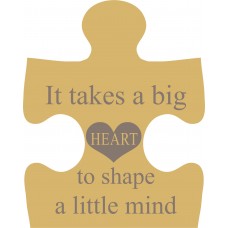 18mm Engraved Jigsaw - It takes a big heart to shape a little mind Teachers