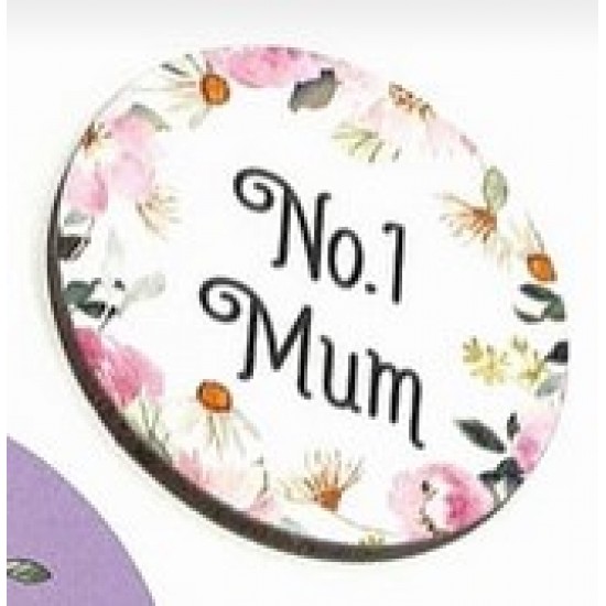 3mm Printed Token - No 1 Mum Mother's Day