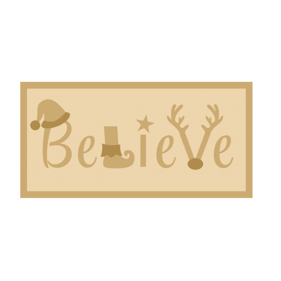 3MM MDF Layered Rectangle - Believe Christmas Crafting