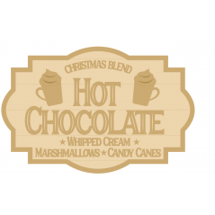 3MM MDF Layered Plaque - Hot Chocolate  Christmas Crafting