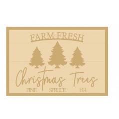 3MM MDF Layered Rectangular Plaque - Farm Fresh Christmas Trees - Pine - Spruce - Fir Christmas Crafting