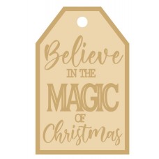 3MM MDF Layered Tag - Believe in the magic of Christmas Christmas Crafting