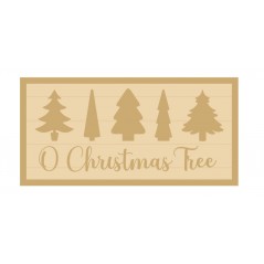 3MM MDF Layered Rectangular Plaque - O Christmas Tree Christmas Crafting