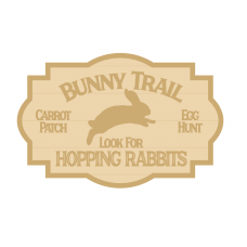 3MM MDF Layered Plaque - Bunny Trail Sign Easter