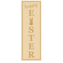 3MM MDF Layered Tall Leaner sign - Happy Easter Easter