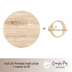 Printed Light Wood Effect Circle with Letter and Name UV PRINTED ITEMS