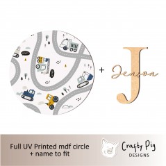 Printed Circle with Road-Transport Design with letter and name UV PRINTED ITEMS