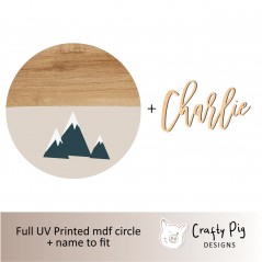 Printed Wood Effect Circle with half Mountain Design with name UV PRINTED ITEMS