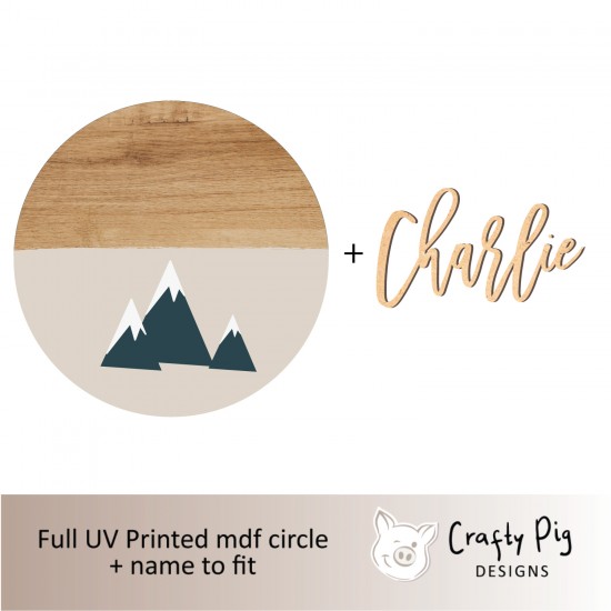 Printed Wood Effect Circle with half Mountain Design with name UV PRINTED ITEMS