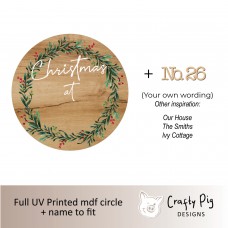 Printed Oak Effect Circle Wreath Design - Christmas At - mdf words UV PRINTED ITEMS