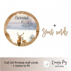 Printed Oak Effect Circle - Christmas Stags Design - Christmas at the - mdf words UV PRINTED ITEMS