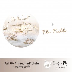 Printed Circle - Christmas Most wonderful Time Design  - mdf words UV PRINTED ITEMS