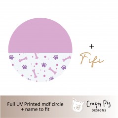 Printed Circle PINK Dog Bone Design - mdf name