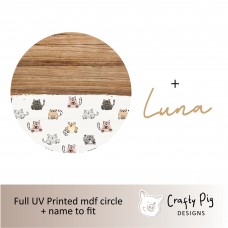Printed Circle Cute Cats Design - mdf name Pet Quotes