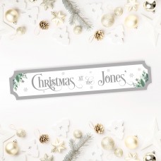 Printed Christmas Street Sign - Grey Text and Foliage Personalised and Bespoke