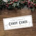 Foamboard Printed Sign - Old Fashioned Candy Canes - Border Colour Options