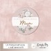 Printed Circle - All that I am, or hope to be Mother's Day