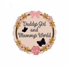 3mm mdf Daddys Girl & Mummys World Plaque Personalised Name Plaques