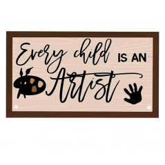 3mm mdf Rectangular Every Child Is An Artist Plaque Layered Designs