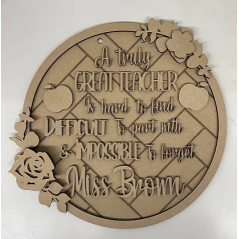 3mm mdf A truly great teacher quote plaque Personalised Name Plaques