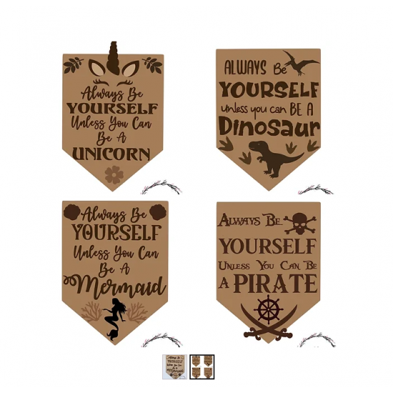 3mm mdf Always Be Yourself Flags - choose from 4 designs Personalised Name Plaques