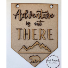 3mm mdf Adventure is out there Flat Layered Designs