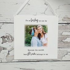 Personalised Mother's Day Photo Plaque - I'm as Lucky as Can Be Mother's Day
