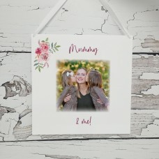Personalised Mother's Day Photo Plaque - Mummy and Me/Us - Floral Mother's Day