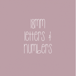 18mm Letter and Numbers