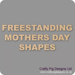 18mm MDF Mother's Day Craft Shapes