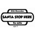 4mm Small 3 Row Railway Sign Santa Stop Here Personalised and Bespoke