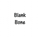 Blank Bone (-£0.50)