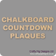 Chalkboard Countdown Plaques