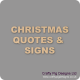 Christmas Quotes & Signs