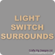 Light Switch Surrounds