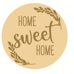 3mm mdf Layered Circle with Home Sweet Home Version 1 Home