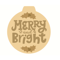 3mm mdf Layered Merry and Bright Bauble Shape Christmas Crafting