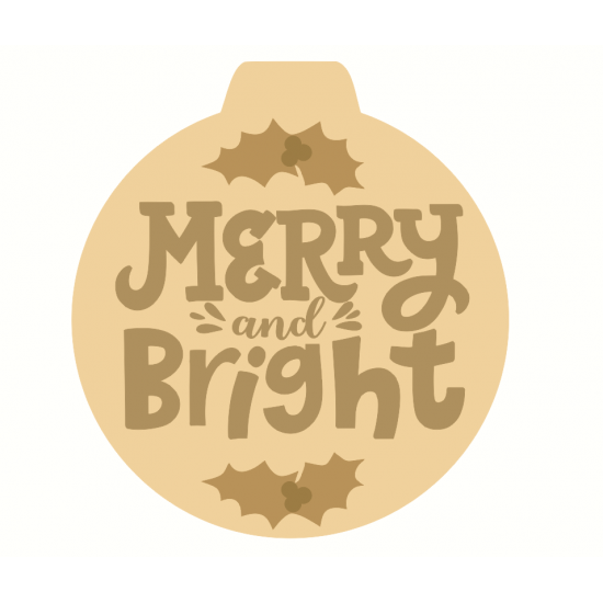 3mm mdf Layered Merry and Bright Bauble Shape Christmas Crafting