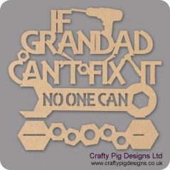 3mm MDF If Grandad Can't Fix It Plinth - Personalised 