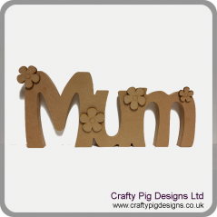 18mm MDF Freestanding Mum with Free Flowers Mother's Day