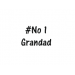 #No 1 Grandad 