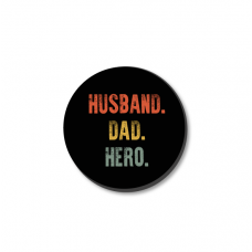 3mm Printed Token - Husband Dad Hero Fathers Day