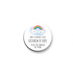 3mm Printed Pocket Rainbow Pocket Hug - To Get You Through The Storm Printed Buttons