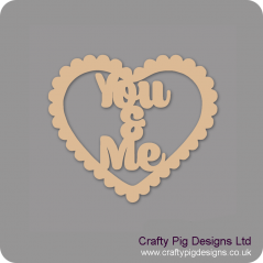 3mm MDF You & Me in scalloped heart Hearts With Words
