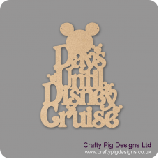 3mm MDF Days Until Disney Cruise - Mouse Top Chalkboard Countdown Plaques