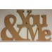 18mm You & Me Wedding Sign (30cm high) Valentines