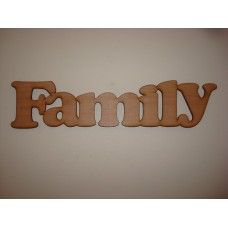 3mm MDF Family Word in Cooper Font (300 wide x 100 high) Joined Words