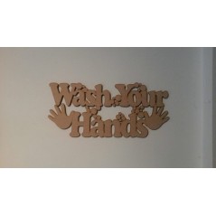3mm MDF Wash your hands sign with bubbles Home