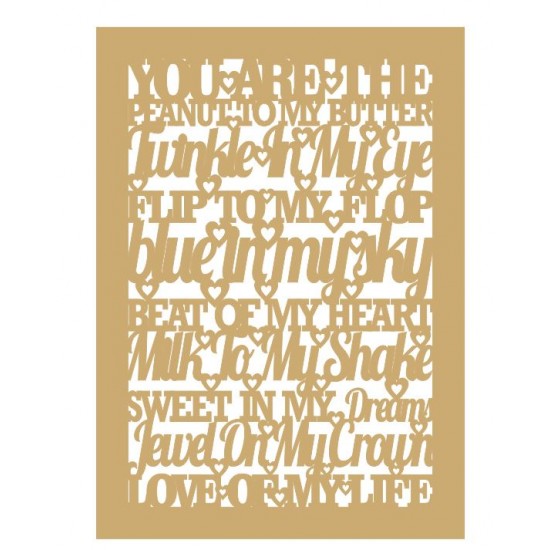 3mm MDF You are the peanut to my butter (Mixed Words in border) Quotes & Phrases