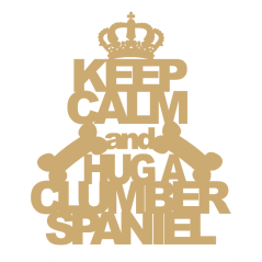 3mm MDF Keep Calm And Hug A Chihuahua Pet Quotes